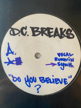 DC Breaks - Do You Believe / Noize Dub (12