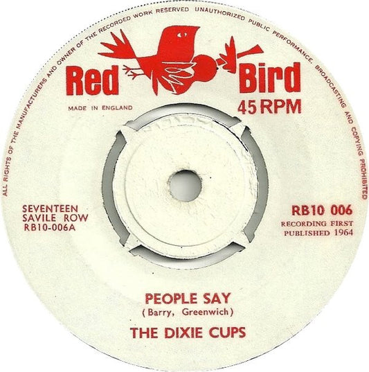 The Dixie Cups - People Say  (7", Single)