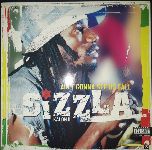 Sizzla Kalonji* - Ain't Gonna See Us Fall (LP, Album)