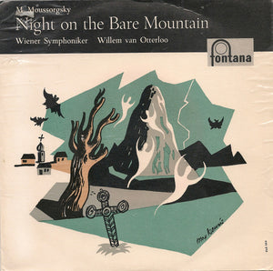 M. Moussorsky*, Wiener Symphoniker, Willem Van Otterloo - Night On The Bare Mountain (7", Hif)