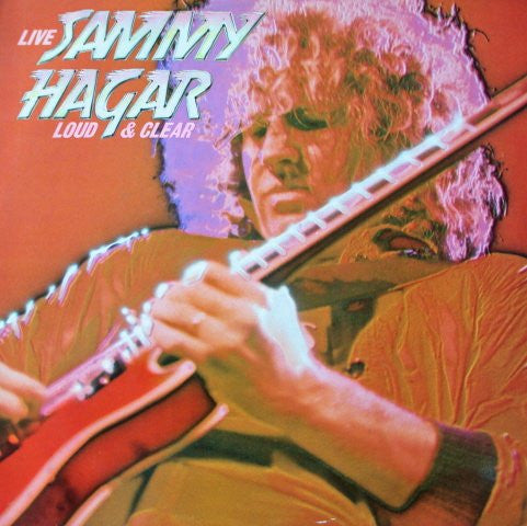 Sammy Hagar - Loud And Clear (LP, Album)