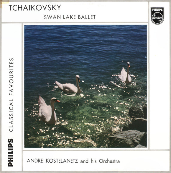 Tchaikovsky* - Andre Kostelanetz And His Orchestra* - Swan Lake Ballet (LP)