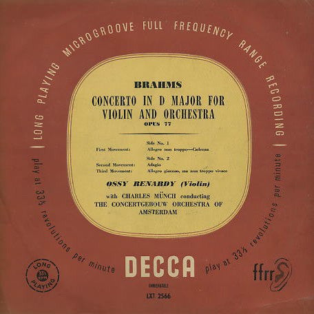 Brahms*, Ossy Renardy With Charles Munch Conducting The Concertgebouw Orchestra of Amsterdam* - Concerto in D Major for Violin and Orchestra (LP, Album, Mono)