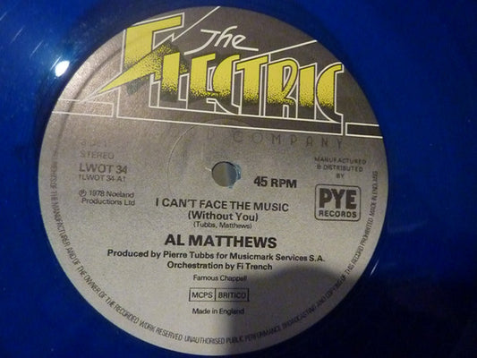 Al Matthews - I Can't Face The Music (Without You) (12", Blu)