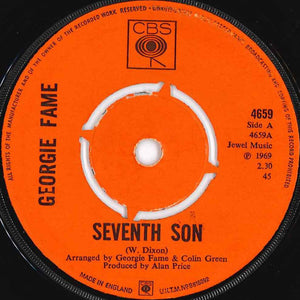 Georgie Fame - Seventh Son (7", Single, Pus)