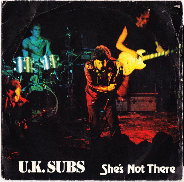 U.K. Subs* - She's Not There (7", EP, Pus)