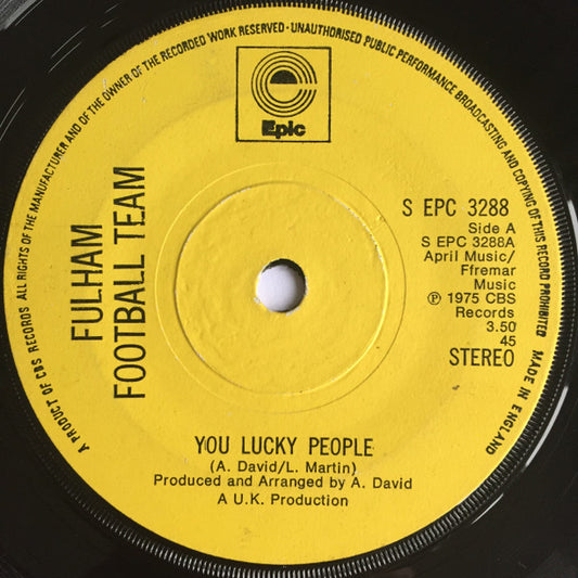 Fulham Football Team - You Lucky People (7", Single)