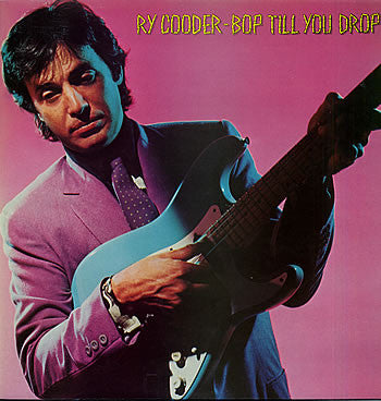 Ry Cooder - Bop Till You Drop (LP, Album)