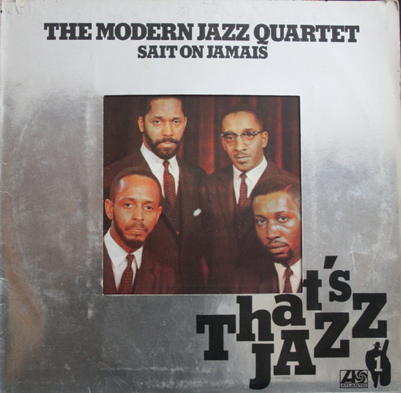 The Modern Jazz Quartet - Sait On Jamais (LP, Album)