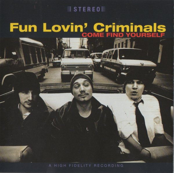 Fun Lovin' Criminals - Come Find Yourself (CD, Album)