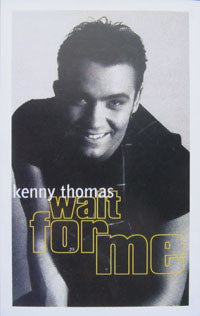 Kenny Thomas - Wait For Me (Cass, Album)