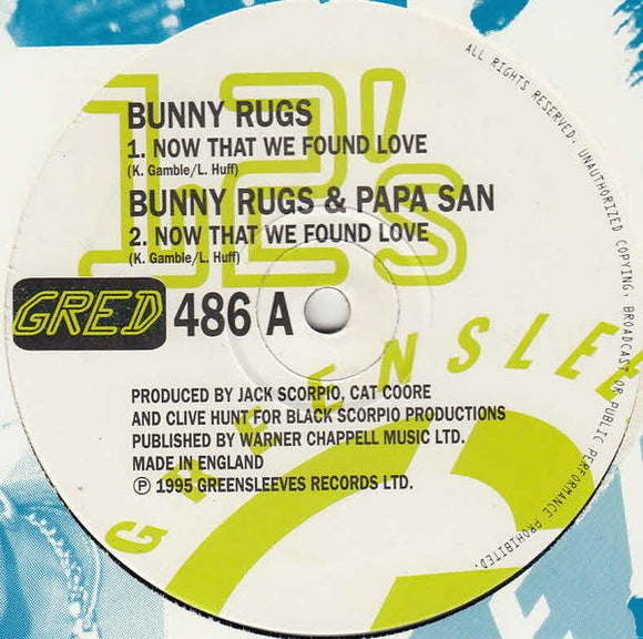 Bunny Rugs - Now That We've Found Love (12