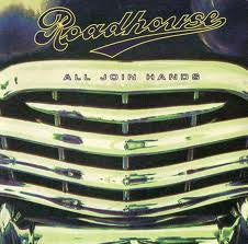 Roadhouse - All Join Hands (12", Single)