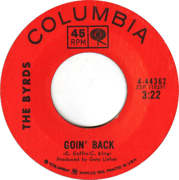 The Byrds - Goin' Back / Change Is Now (7