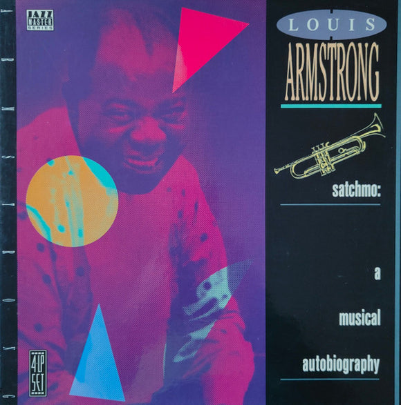 Louis Armstrong - Satchmo - A Musical Autobiography (4xLP, Comp, RE + Box)