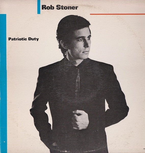 Rob Stoner - Patriotic Duty (LP, Album)