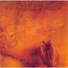 The Moody Blues - To Our Children's Children's Children (LP, Album, RP, Gat)