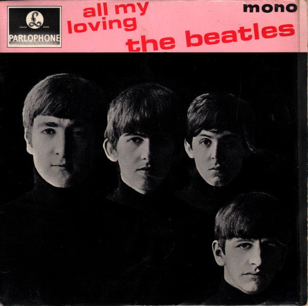 The Beatles - All My Loving (7", EP, 1st)