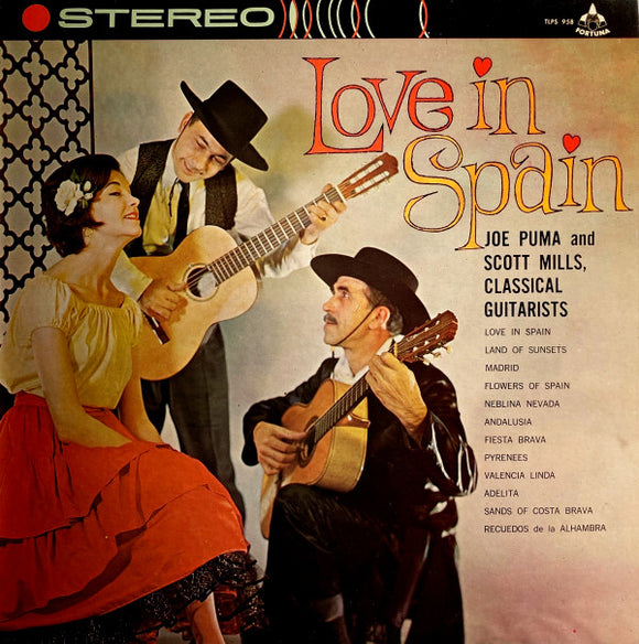 Joe Puma And Scott Mills - Love In Spain (LP, Album)