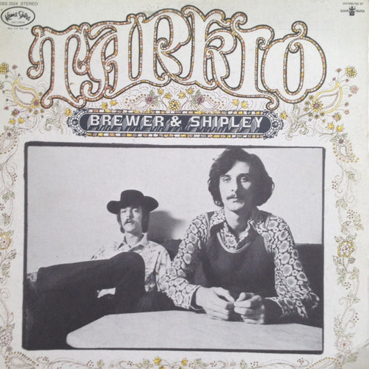 Brewer And Shipley - Tarkio (LP, Album, Mon)