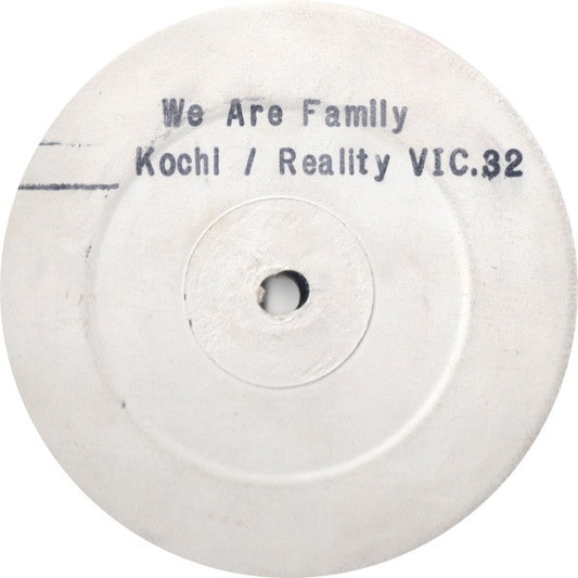 Kochi Vs Reality (41) - We Are Family (12", W/Lbl, Sta)