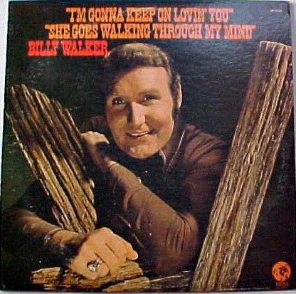 Billy Walker - I'm Gonna Keep On Lovin' You (LP)