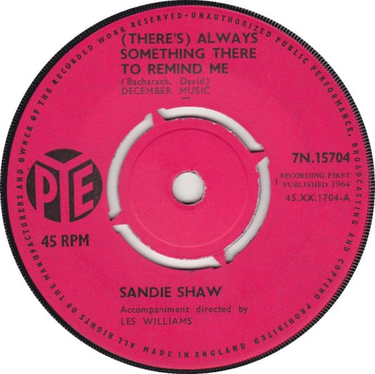 Sandie Shaw - (There's) Always Something There To Remind Me (7", Single, Pus)