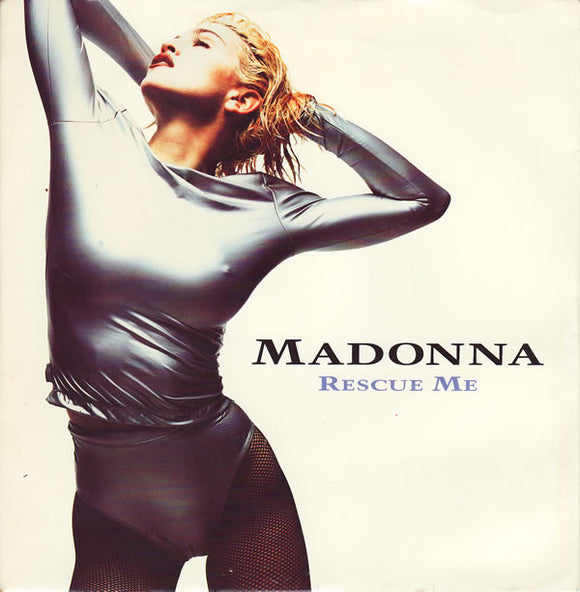 Madonna - Rescue Me (7