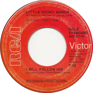 Little Peggy March* - I Will Follow Him (7", Single, RE)