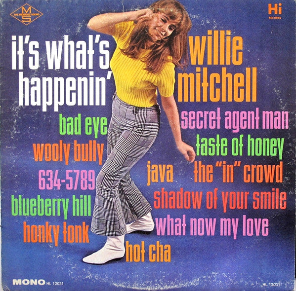 Willie Mitchell - It's What's Happenin' (LP, Album, Mono)