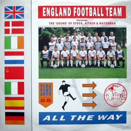 England Football Team Featuring The 'Sound' Of Stock, Aitken & Waterman* - All The Way (12", Single)