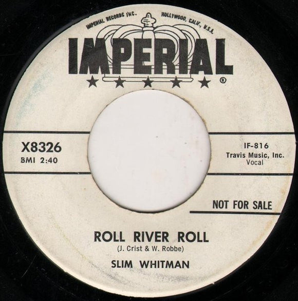 Slim Whitman - Roll River Roll (7