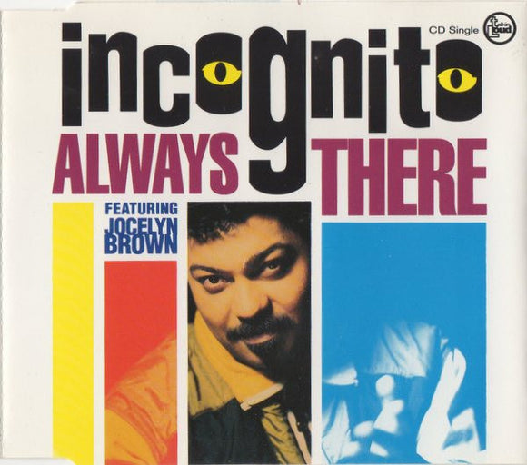 Incognito Featuring Jocelyn Brown - Always There (CD, Single)
