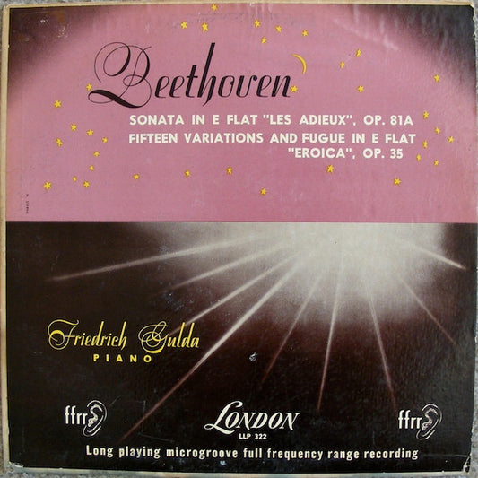 Beethoven* - Friedrich Gulda - Sonata In E Flat "Les Adieux", Op. 81A / Fifteen Variations And Fugue In E Flat "Eroica", Op. 35 (LP, Album)