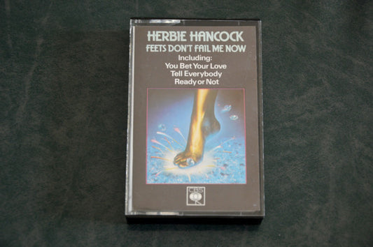 Herbie Hancock - Feets Don't Fail Me Now (Cass, Album)