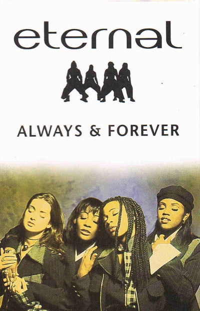 Eternal (2) - Always And Forever (Cass, Album)