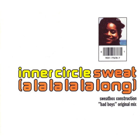 Inner Circle - Sweat (A La La La La Long) (7