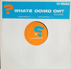 Wookie - What's Going On? (12")