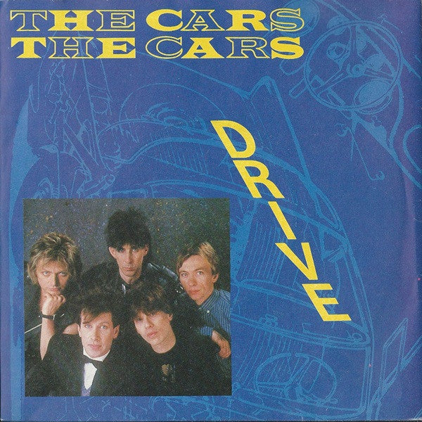 The Cars - Drive (7", Single, Blu)