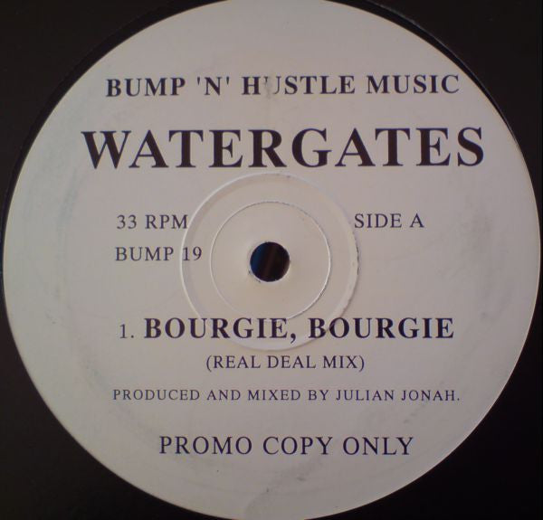 Watergates - Bourgie, Bourgie (12", Promo)