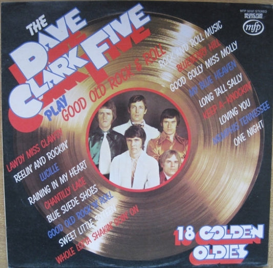 The Dave Clark Five - Play Good Old Rock  & Roll  (LP, Comp, RE)