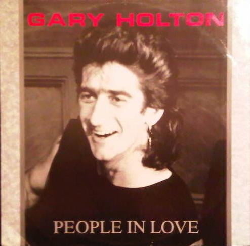 Gary Holton - People In Love (12")