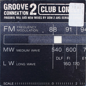 Groove Connektion 2* - Club Lonely (12")