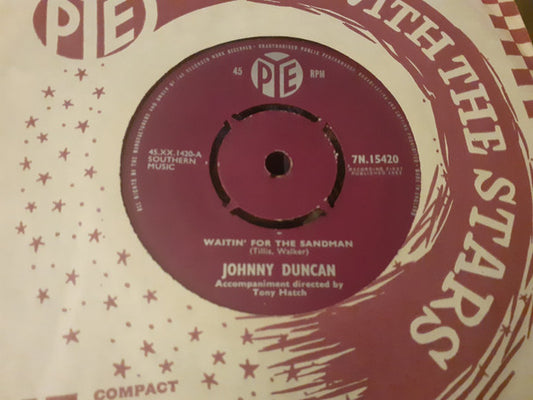 Johnny Duncan (2) - Waitin' For The Sandman / A Long Time Gone (7")