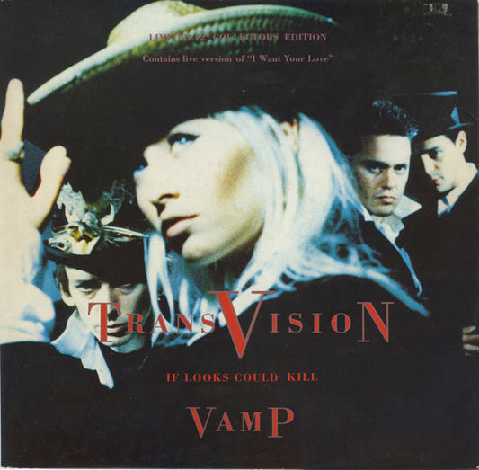 Transvision Vamp - If Looks Could Kill (12", Single, Ltd)