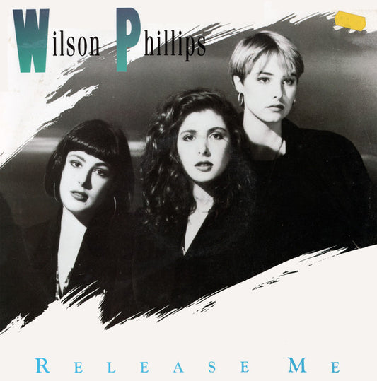 Wilson Phillips - Release Me (12")