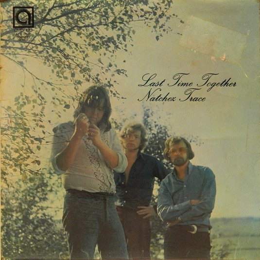 Natchez Trace - Last Time Together (LP, Album)