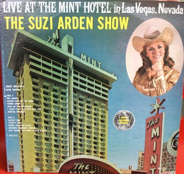 Suzi Arden - Live At The Mint Hotel In Las Vegas, Nevada - The Suzi Arden Show (LP, Album)