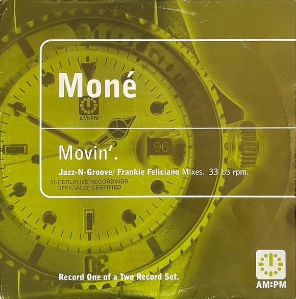 Moné - Movin' (Jazz-N-Groove / Frankie Feliciano Mixes) (12
