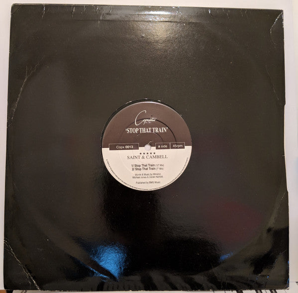 Saint & Cambell* - Stop That Train (12", Single)